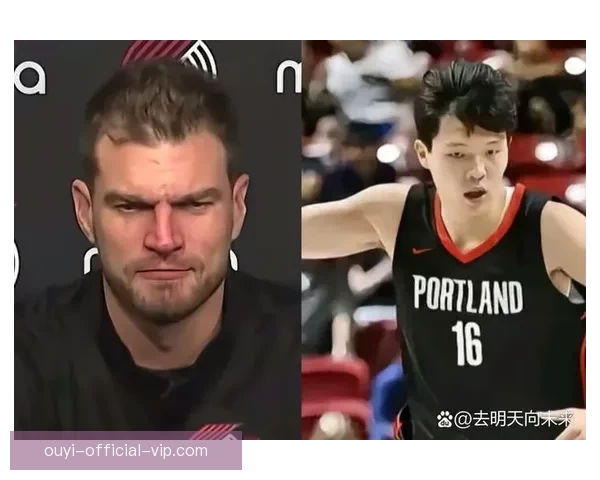 斯普利特称赞杨瀚森尽管上场时间减少仍展现出成长与进步